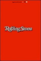 Rolling Stone 2008. Agenda rossa edito da White Star