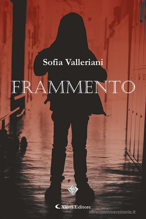 Frammento di Sofia Valleriani edito da Aletti