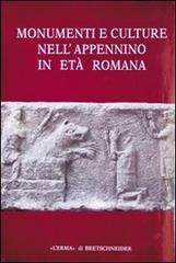 Monumenti e culture nell'Appennino in età romana. Atti del Convegno (Sestino, 12 novembre 1989) edito da L'Erma di Bretschneider