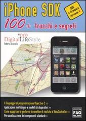 IPhone SDK 100 + trucchi e segreti di Roberto Scarciello edito da FAG
