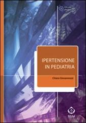 Ipertensione in pediatria. Con CD-ROM di Chiara Giovannozzi edito da SEEd
