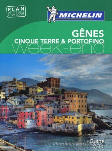 Gênes. Cinque Terre & Portofino. Weekend edito da Michelin Italiana