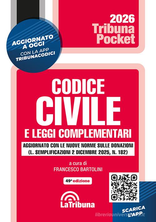 Codice civile e leggi complementari edito da La Tribuna