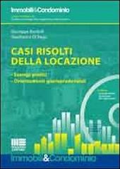 Casi risolti della locazione. Con CD-ROM di Gianfranco Di Rago, Giuseppe Bordolli edito da Maggioli Editore