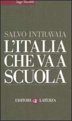 L' Italia che va a scuola di Salvo Intravaia edito da Laterza