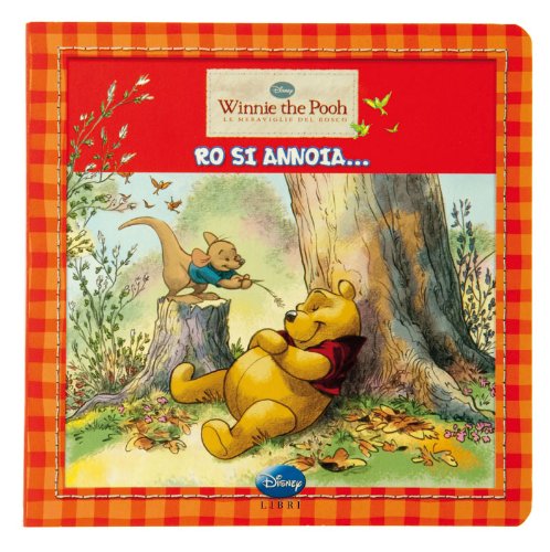 Winnie the Pooh. Ro si annoia edito da Walt Disney Company Italia