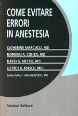 Come evitare errori in anestesia edito da Verduci
