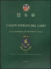 I santi patroni del Lazio vol.2 edito da Società Romana Storia Patria