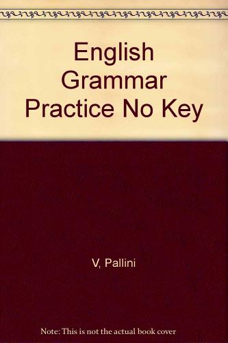 English grammar practice for italian students di M. Vince, L. Pallini edito da Macmillan