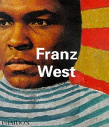 Franz West. Ediz. inglese di Robert Fleck edito da Phaidon