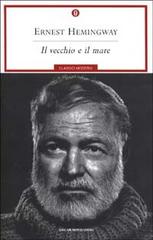 Il vecchio e il mare di Ernest Hemingway edito da Mondadori
