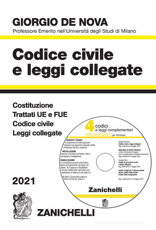 Codice civile e leggi collegate 2021. Con CD-ROM di Giorgio De Nova edito da Zanichelli