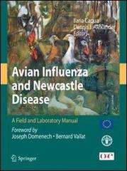 Avian influenza and Newcastle disease. A field and laboratory manual. Con CD-ROM edito da Springer Verlag