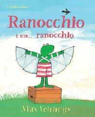 Ranocchio è... un ranocchio di Max Velthuijs edito da Bohem Press Italia