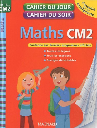 Maths. CM2. Per la Scuola elementare edito da Magnard