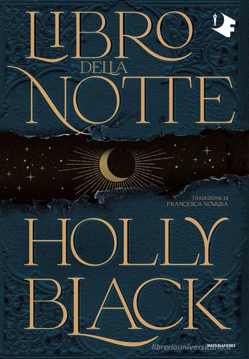 Libro della notte di Holly Black edito da Mondadori