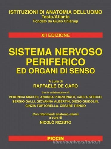 Sistema nervoso periferico ed organi di senso edito da Piccin-Nuova Libraria