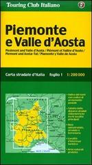 Piemonte e Valle d'Aosta 1:200.000 edito da Touring