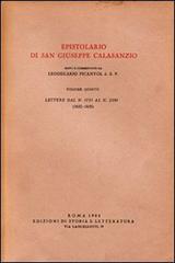 Epistolario vol.5 di Giuseppe Calasanzio (san) edito da Storia e Letteratura
