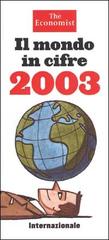 Il mondo in cifre 2003 edito da Internazionale
