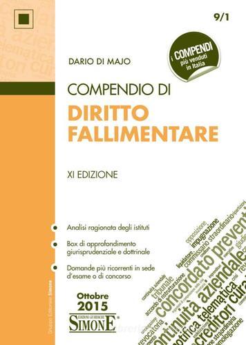 Compendio di diritto fallimentare di Dario Di Majo edito da Edizioni Giuridiche Simone