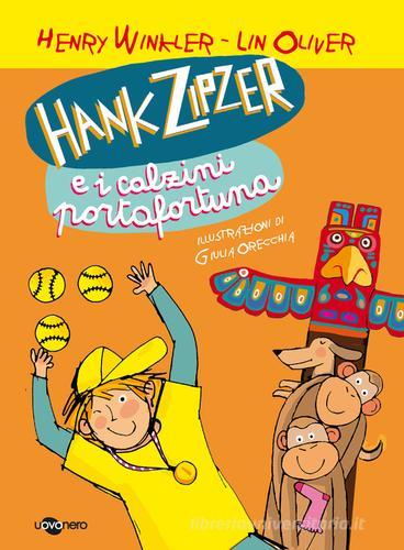 Hank Zipzer e i calzini portafortuna vol.4 di Henry Winkler, Lin Oliver edito da Uovonero