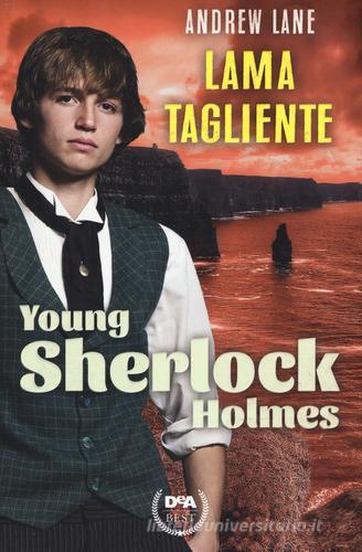 Lama tagliente. Young Sherlock Holmes di Andrew Lane edito da De Agostini