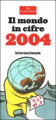 Il mondo in cifre 2004 edito da Internazionale