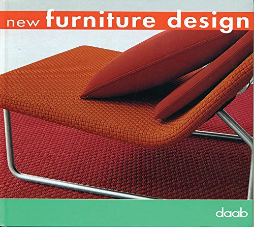 New furniture design. Ediz. italiana, inglese, tedesca, francese e spagnola edito da Daab