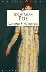 Racconti straordinari di Edgar Allan Poe edito da Rusconi Libri