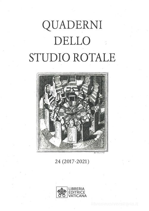 Quaderni dello studio rotale vol.24 edito da Libreria Editrice Vaticana