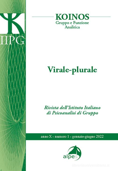 Koinos. Gruppo e funzione analitica (2022) vol.1 edito da Alpes Italia