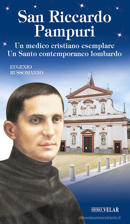 San Riccardo Pampuri di Eugenio Russomanno edito da Velar