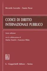 Codice di diritto internazionale pubblico di Riccardo Luzzatto, Fausto Pocar edito da Giappichelli