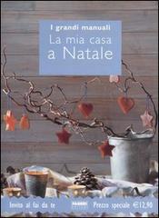 La mia casa a Natale edito da Fabbri