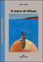 Il mare di Ulisse di Linda Griva edito da Edizioni Corsare