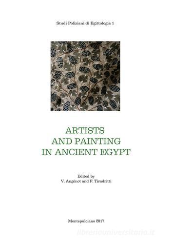 Artists and colour in ancient Egypt. Proceedings of the colloquium held  (Montepulciano, 22-24 agosto 2008). Ediz. francese, inglese e tedesca edito da MAIL