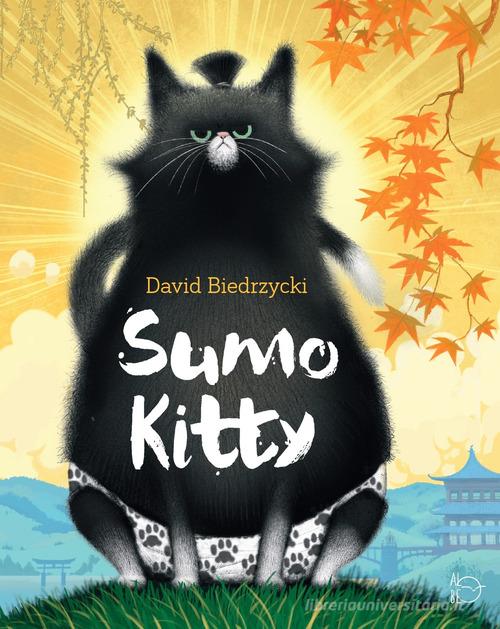 Sumo Kitty di David Biedrzycki edito da Albe Edizioni