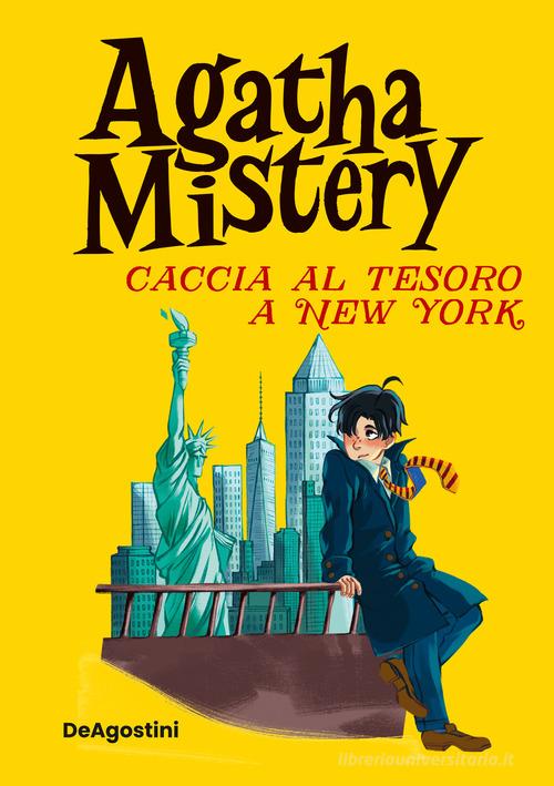 Caccia al tesoro a New York. Ediz. speciale di Sir Steve Stevenson edito da De Agostini