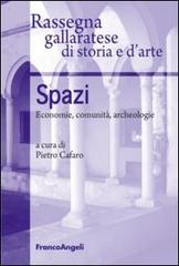 Spazi. Economie, comunità, archeologie edito da Franco Angeli