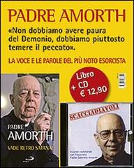 Vade retro Satana! Con CD Audio di Gabriele Amorth edito da San Paolo Edizioni