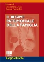 Il regime patrimoniale della famiglia di Alessandra Arceri, Mauro Bernardini edito da Maggioli Editore