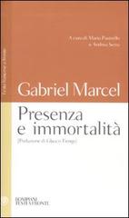 Presenza e immortalità. Testo francese a fronte di Gabriel Marcel edito da Bompiani