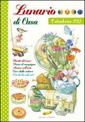 Lunario di casa. Calendario 2017 edito da Edizioni del Baldo