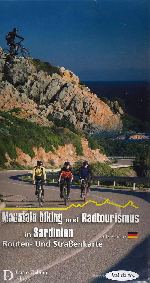 Carta ciclo bike Sardegna. Ediz. tedesca edito da Carlo Delfino Editore