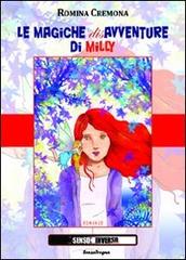 Le magiche disavventure di Milly di Romina Cremona edito da Sensoinverso Edizioni
