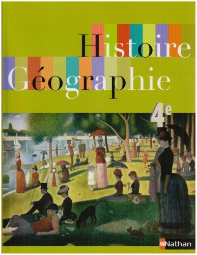 Histoire-géographie 4e (2006) edito da Nathan