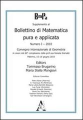 Bollettino di matematica pura e applicata. Supplemento 2010 vol.1 di Tommaso Brugarino, M. Stella Mongiovì edito da Aracne