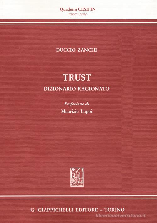 Trust. Dizionario ragionato di Duccio Zanchi edito da Giappichelli