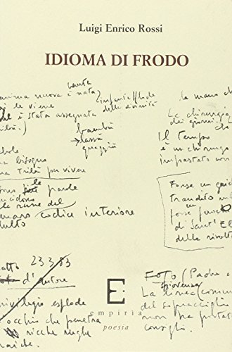 Idioma di Frodo di Luigi E. Rossi edito da Edizioni Empiria Ass. Cult.